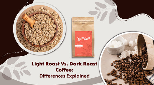Light Roast vs Dark Roast Coffee